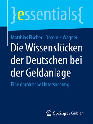 cover image of Die Wissenslücken der Deutschen bei der Geldanlage